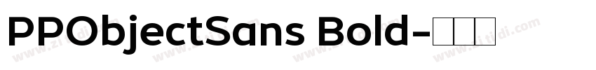 PPObjectSans Bold字体转换